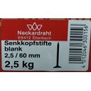 Senkkopfstifte blank 2,5/60 3,50€ / kg Aussenh/RegalX